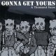 Gonna Get Yours - A Thousand Faces LP