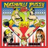 Nashville Pussy - Get Some LP