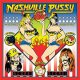 Nashville Pussy - Get Some LP