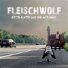 Fleischwolf - Letzte Platte Vor Der Autobahn LP (pre-order)