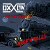 Oxxon - ...And Don't Forget To Rock'N'Roll! LP (pre-order)