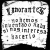 Ignorantes – No Hemos Inventado Nada Ni Nos Interesa Hacerlo LP