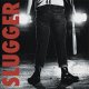 Slugger - Same 10"
