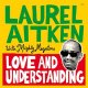 Laurel Aitken - Love And Understanding LP