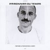 Prisonnier Du Temps - Prendre Le Pouvoir Par La Force LP