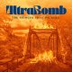 UltraBomb – The Bridges That We Burn LP UltraBomb – The Bridges That We Burn LP