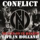 Conflict - To Live On In Hearts - Live In Holland LP Conflict - To Live On In Hearts - Live In Holland LP
