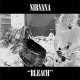 Nirvana - Bleach LP Nirvana - Bleach LP