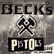 Beck's Pistols - Live 2025 Berlin SO36 2x10" Beck's Pistols - Live 2025 Berlin SO36 2x10"