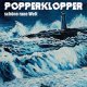 Popperklopper - Schöne Raue Welt LP (pre-order)