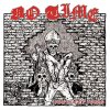 No Time – You'll Get Yours LP