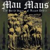 Mau Maus – The Battle Scars Of Human Debris LP