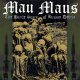 Mau Maus – The Battle Scars Of Human Debris LP