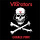 Vibrators, The – Garage Punk LP