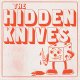 Hidden Knives, The - Same LP