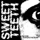 Sweet Teeth - The Void That Eats The Heart LP