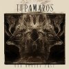 Tupamaros – Our Modern Paest LP