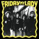 Friday My Lady - Same LP (pre-order)