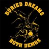 Buried Dreams – Both Demos LP