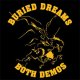 Buried Dreams – Both Demos LP
