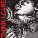 Think I Care – Same LP