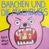 Bärchen Und Die Milchbubis - Lach Doch Mal LP (pre-order)