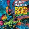 Kurt Baker - After Party LP
