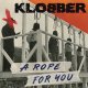 Klobber – A Rope For You LP
