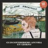 Klasse Kriminale - Ci Incontreremo Ancora Un Giorno! LP