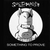 Spermbirds - Something To Prove LP (pre-order)