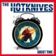 Hotknives, The – About Time col LP (pre-order)