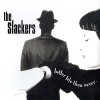 Slackers, The - Better Late Than Never 2xLP (pre-order)