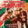 Wörmwood Scrubs - Knackered PunkMod LP