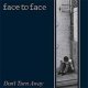 Face To Face - Don´t Turn Away col LP (pre-order)