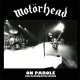 Motörhead - On Parole - The Alternative Mixes LP (pre-order)