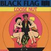 Black Flag – Loose Nut LP (F)