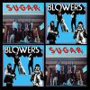 Split - Blowers/ S.U.G.A.R. 10"