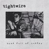 Tightwire - Head Full Of Snakes LP