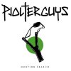 Pjolterguys – Hunting Season LP