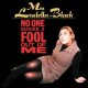 Miss Ludella Black - No One Makes A Fool Out Of Me LP (preorder)