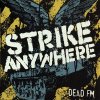 Strike Anywhere – Dead FM LP (pre-order)
