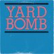 Yard Bomb - Same LP