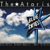 Ataris, The – Blue Skies, Broken Hearts...Next 12 Exits LP