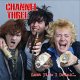 Channel 3 - Last Time I Drank LP