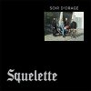 Squelette – Soir D'orage LP