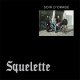 Squelette – Soir D'orage LP