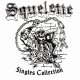 Squelette – Singles Collection LP