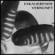 Eskalierende Vernunft - Same LP
