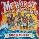 Me Worst & The Gimme Talents – Good Music 10"