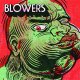 Blowers - Same LP
